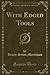 With Edged Tools, Vol. 1 (Classic Reprint)