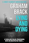 Lying and Dying
