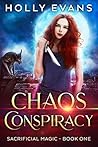 Chaos Conspiracy by Holly Evans