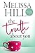 The Truth About You by Melissa Hill