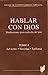 Hablar con Dios. Tomo I: Adviento, Navidad y Epifanía