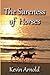 The Sureness of Horses by Kevin  Arnold