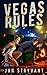 Vegas Rules (The Valens Legacy, #7)