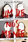 Um de Nós Mente by Karen M. McManus