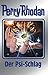 Perry Rhodan 142 by H. G. Ewers