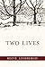 Two Lives