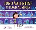 Juno Valentine and the Magical Shoes