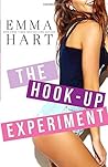 The Hook-Up Experiment by Emma Hart