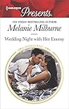 Wedding Night with Her Enemy by Melanie Milburne