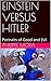 EINSTEIN VERSUS HITLER: Por...