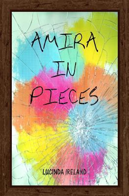 Amira in Pieces