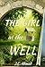 The Girl at the Well by J.C. Ahmed The Girl at the Well by J.C. Ahmed