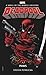 Deadpool: Paws (A Novel of the Marvel Universe)