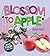 Blossom to Apple by Sarah Ridley