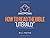 How to Read the Bible "Literally" by Bill Foster