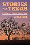 Book cover for Stories from Texas: Some of Them Are True