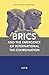 BRICS and the Emergence of ...