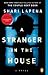 A Stranger in the House