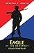 Eagle of the Ardennes: A No...