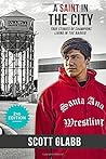A Saint in the City: Stories of Champions from the Barrio