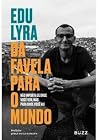 Da Favela Para o ...