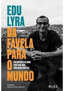 Da Favela Para o Mundo (Paperback)