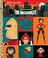 The Incredibles (Disney/Pixar The Incredibles) by John Sazaklis