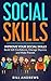 Social Anxiety & Social Skills by Bill Andrews