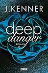 Deep Danger