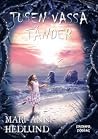 Tusen vassa tänder by Mari-Ann Hedlund