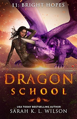 Bright Hopes (Dragon School, #11)