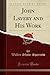 John Lavery and His Work (Classic Reprint)