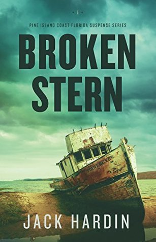 Broken Stern (Pine Island Coast Florida Suspense #1)