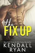 The Fix Up (Imperfect Love, #4)