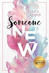 Someone New (Special Edition) by Laura Kneidl