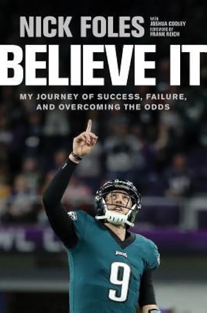 Believe It: My Journey of Success, Failure, and Overcoming the Odds