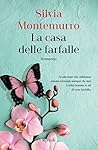 La casa delle farfalle by Silvia Montemurro