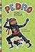 Pedro el ninja (Pedro en español) (Spanish Edition)