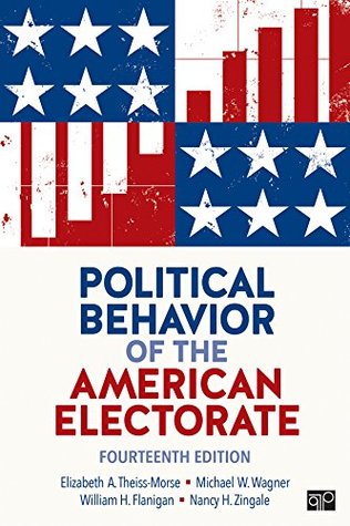 Political Behavior of the American Electorate (Kindle Edition)