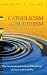 Catholicism and Buddhism: The Contrasting Lives and Teachings of Jesus and Buddha