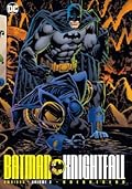 Batman: Knightfall Omnibus Vol. 3: Knightsend