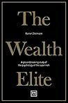 The Wealth Elite:...