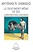 Le Sentiment même de soi: Corps, émotions, conscience (SCIENCES) (French Edition)