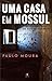 Uma Casa em Mossul