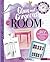 Glam and Gorgeous Room: DIY Projects for a Stylish Bedroom (Room Love)