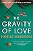 The Gravity of Love