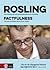 Factfulness : Tio knep som hjälper dig förstå världen