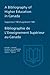 A Bibliography of Higher Education in Canada Supplement 1981 / Bibliographie de l'enseignement supérieur au Canada Supplément 1981 (Heritage)