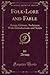 Folk-Lore and Fable: Aesop, Grimm, Andersen; With Introductions and Notes (Classic Reprint)