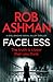 Faceless (DI Rosalind Kray, #1)
